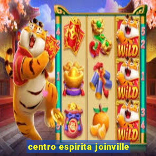 centro espirita joinville